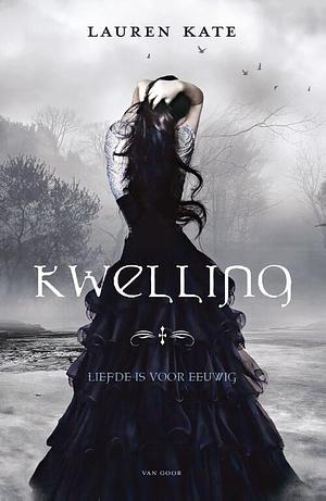 Kwelling by Lauren Kate