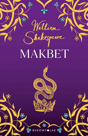 Makbet by William Shakespeare