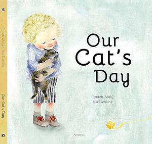 Our Cat's Day by Radek Maly