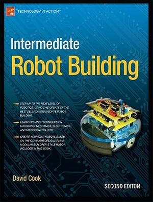 Intermediate Robot Building by David Cook