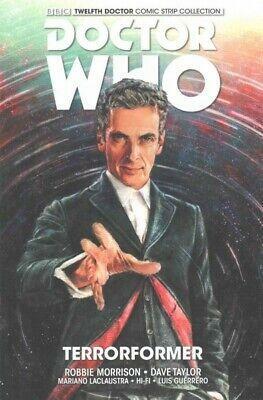 Doctor Who: The Twelfth Doctor by Brian Williamson, Robbie Morrison, Hi Fi, Mariano Laclaustra