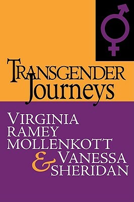 Transgender Journeys by Vanessa Sheridan, Virginia Ramey Mollenkott