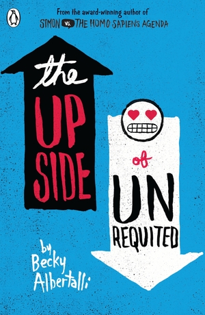 Upside of Unrequited by Becky Albertalli