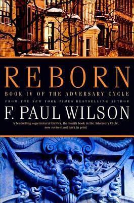 Reborn by F. Paul Wilson