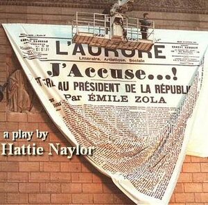 J'accuse: Zola and the Dreyfus Affair by Pauline Harris, Hattie Naylor