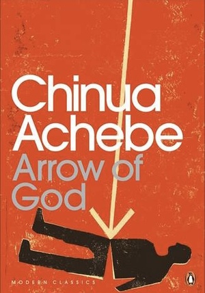 Arrow of God by Chinua Achebe