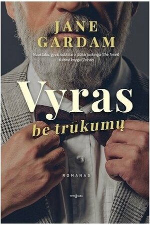 Vyras be trūkumų by Jane Gardam