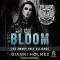 Bloom: Part One