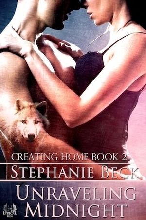 Unraveling Midnight by Stephanie Beck