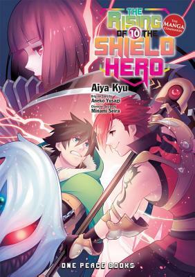 The Rising of the Shield Hero Volume 10: The Manga Companion by Aneko Yusagi, Aiya Kyu
