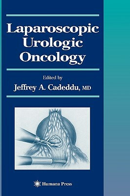 Laparoscopic Urologic Oncology by 