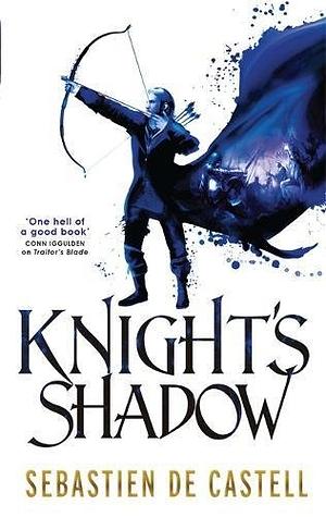 Knight's Shadow by Sebastien de Castell