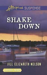 Shake Down by Jill Elizabeth Nelson