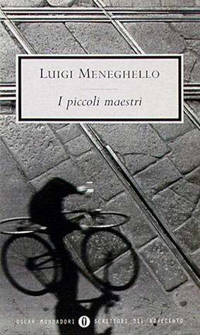 I piccoli maestri by Maria Corti, Luigi Meneghello