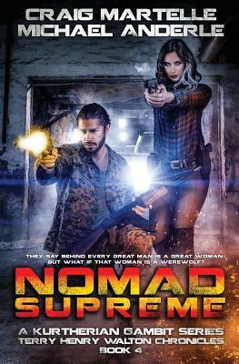 Nomad Supreme by Michael Anderle, Craig Martelle