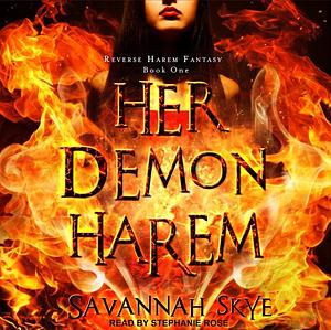 Her Demon Harem, Book 1 by Savannah Skye