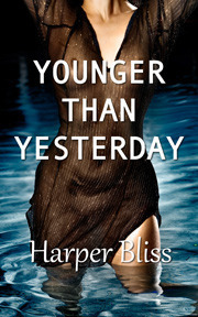 Younger Than Yesterday by Harper Bliss
