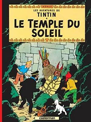 Les Aventures De Tintin. Le Temple Du Soleil by Hergé