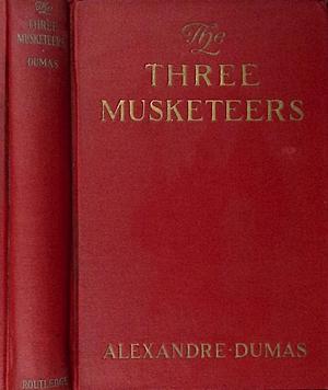 The Three Musketeers by Alexandre Dumas