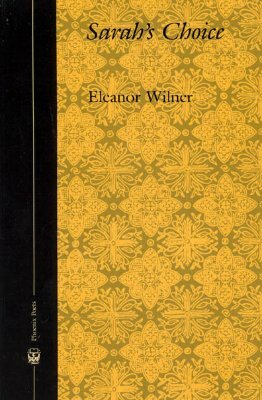 Sarah's Choice by Eleanor Wilner