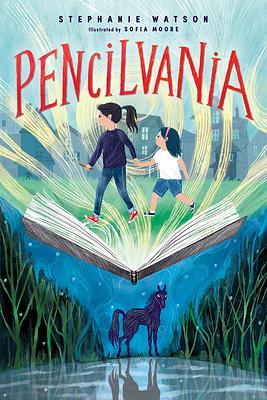 Pencilvania by Stephanie Watson