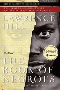 The Book of Negroes by Lawrence Hill