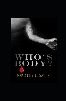 Whose Body? illustrated by Dorothy L. Sayers