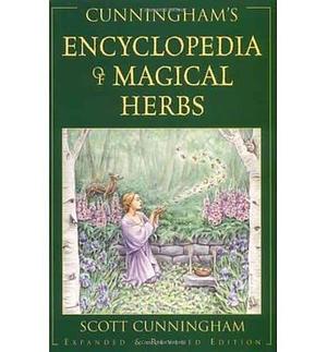 Encyclopaedia of Magical Herbs by Scott Cunningham, Scott Cunningham