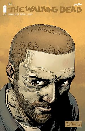 The Walking Dead #144 by Robert Kirkman