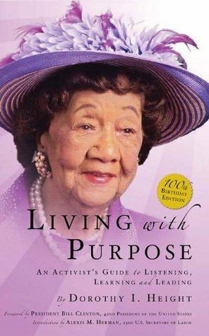 Living With Purpose by Dorothy I. Height