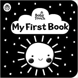 Baby Touch: My First Book: a black-and-white cloth book by Ladybird