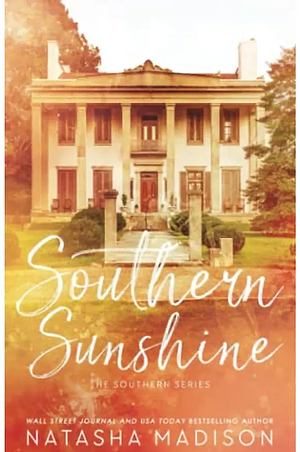 Southern Sunshine by Natasha Madison
