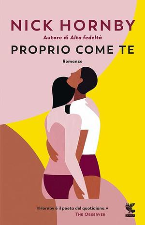 Proprio come te by Nick Hornby