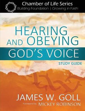 Hearing God's Voice Today Study Guide by James W. Goll