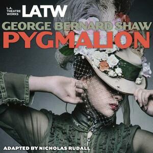 Pygmalion by George Bernard Shaw