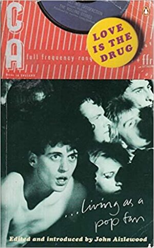 Love Is The Drug by John Aizlewood