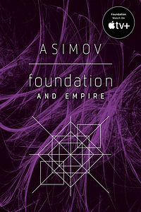 Foundation and Empire by Isaac Asimov