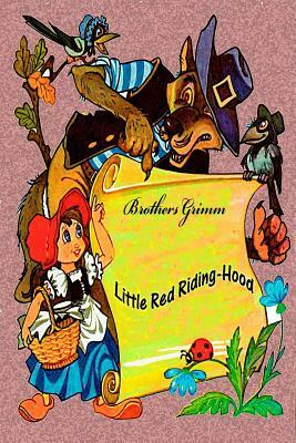 Little Red Riding-Hood by Jacob Grimm