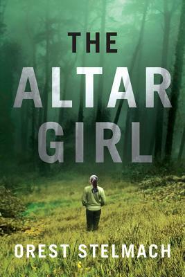 The Altar Girl by Orest Stelmach