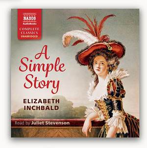 A Simple Story by Elizabeth Inchbald