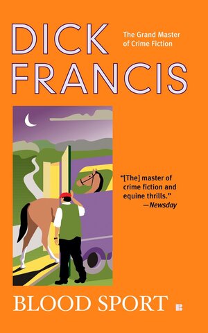 Blood Sport by Dick Francis