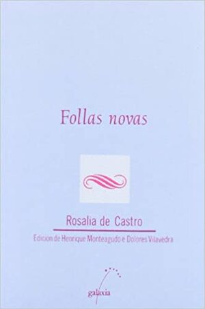 Follas Novas by Henrique Monteagudo Romero