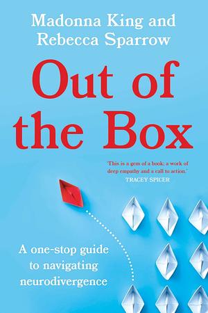 Out of the Box by Rebecca Sparrow