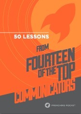 50 Lessons from 14 of the Top Communicators by Louie Giglio, Nancy Duarte, Andy Stanley, Crawford Lorritts, Mark Driscoll, Donald Miller, Steven Furtick, Dave Ramsey, Ed Stetzer, Mark Batterson, Darrin Patrick, Jon Acuff, Brad Lomenick, Pete Wilson