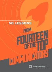 50 Lessons from 14 of the Top Communicators by Louie Giglio, Nancy Duarte, Andy Stanley, Crawford Lorritts, Mark Driscoll, Donald Miller, Steven Furtick, Dave Ramsey, Ed Stetzer, Mark Batterson, Darrin Patrick, Jon Acuff, Brad Lomenick, Pete Wilson