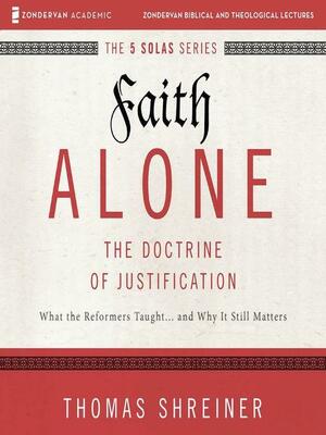 Faith Alone by Matthew Barrett, Thomas R. Schreiner