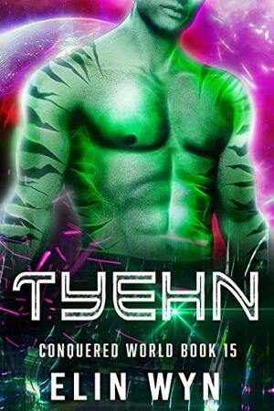 Tyehn by Elin Wyn