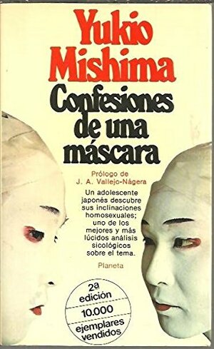 Confesiones De Una Máscara by Yukio Mishima