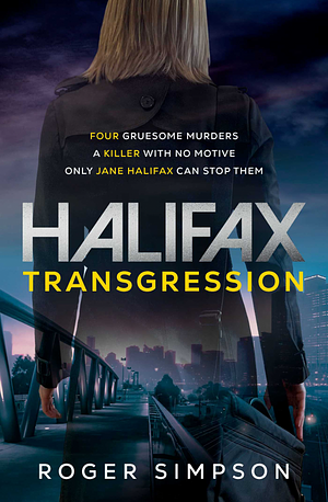 Halifax: Transgression by Roger Simpson