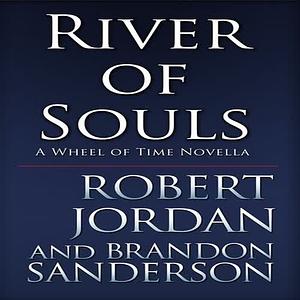 River of Souls by Brandon Sanderson, Robert Jordan